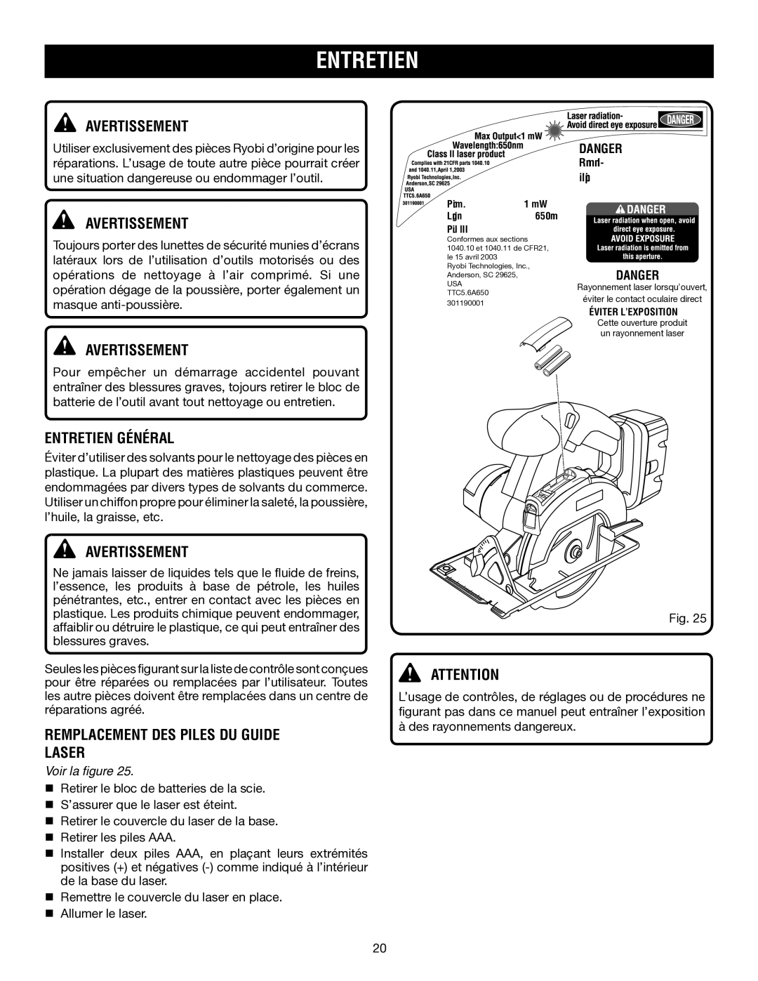 Ryobi P500 manual Entretien Général, Remplacement DES Piles DU Guide Laser 