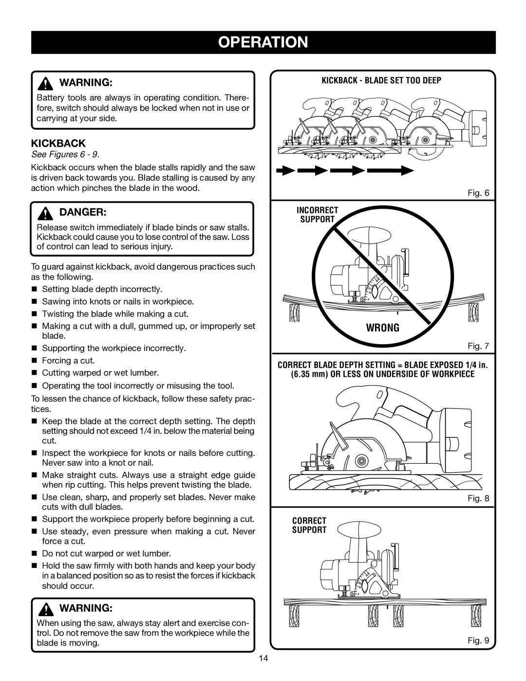 Ryobi P501 manual Wrong, See Figures 6, Kickback Blade SET TOO Deep Incorrect Support, Correct Support 