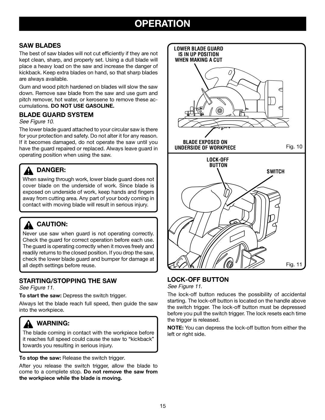 Ryobi P501 manual SAW Blades, Blade Guard System, STARTING/STOPPING the SAW, LOCK-OFF Button Switch 