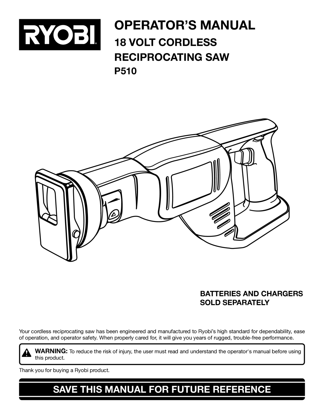 Ryobi P510 manual OPERATOR’S Manual, Save this Manual for Future Reference 