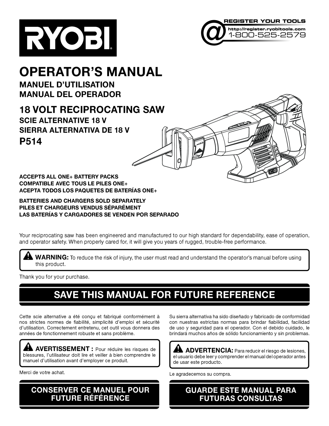 Ryobi P514 manuel dutilisation Volt Reciprocating Saw, Save This Manual For Future Reference, Operator’S Manual 
