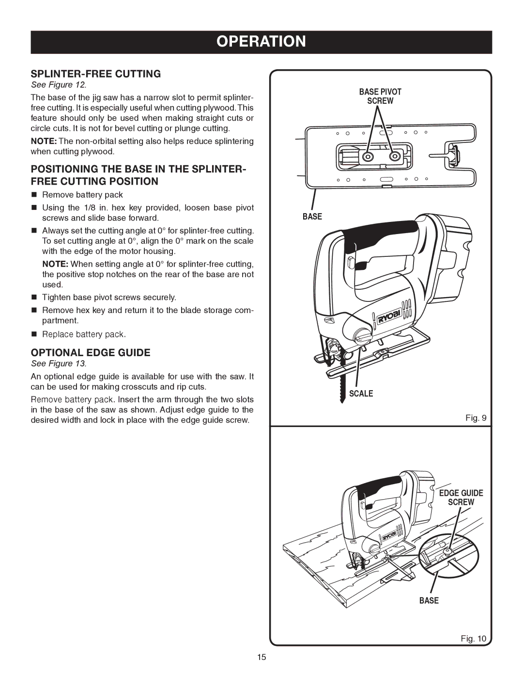 Ryobi p520 manual SPLINTER-FREE Cutting, Positioning the Base in the Splinter Free Cutting Position, Optional Edge Guide 