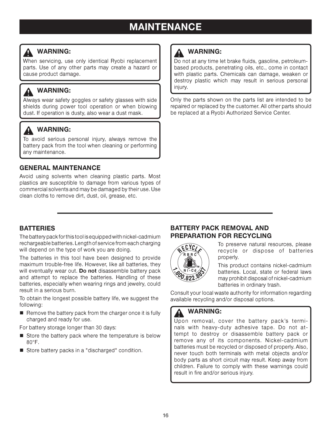 Ryobi p520 manual General Maintenance, Batteries, Battery Pack Removal Preparation for Recycling 