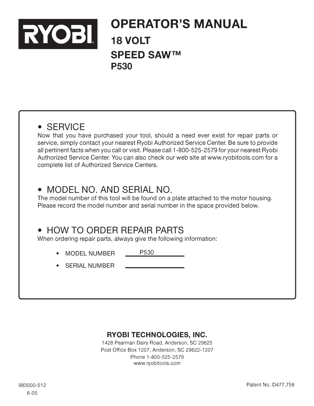 Ryobi P530 manual Service Model NO. and Serial no 