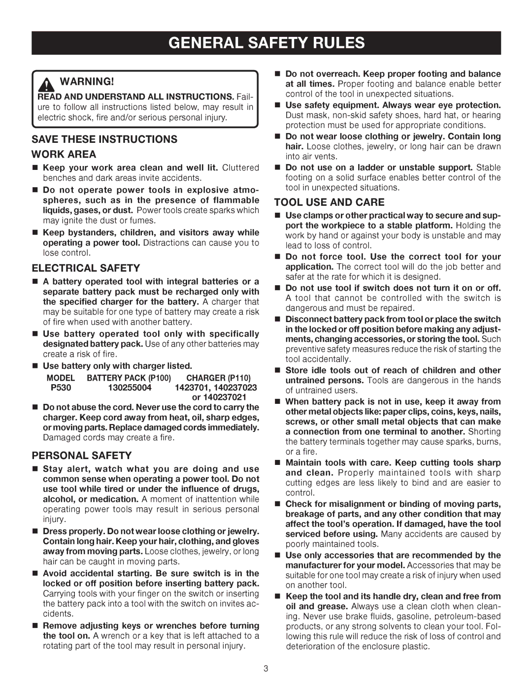 Ryobi P530 manual General Safety Rules, Work Area, Electrical Safety, Personal Safety, Tool USE and Care 