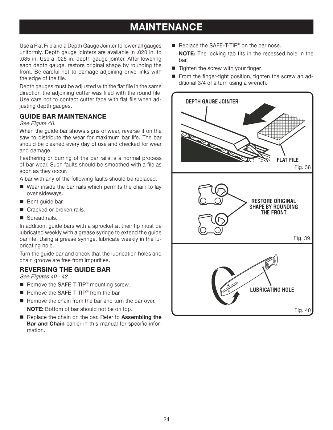 Ryobi P540B manual Guide BAR Maintenance, Reversing the guide bar, See Figures 40, Front 