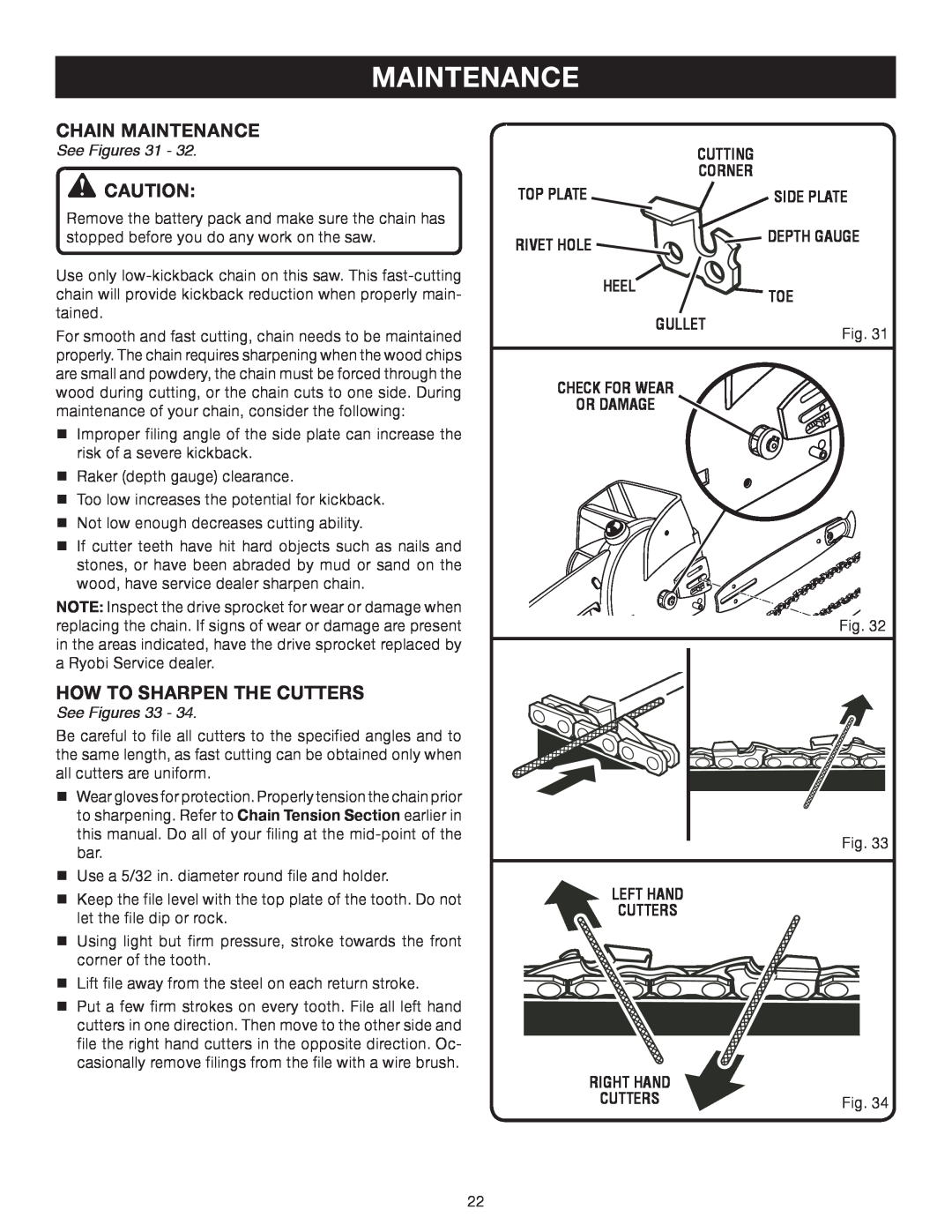 Ryobi P540B manual Chain Maintenance, How to Sharpen the Cutters, See Figures 
