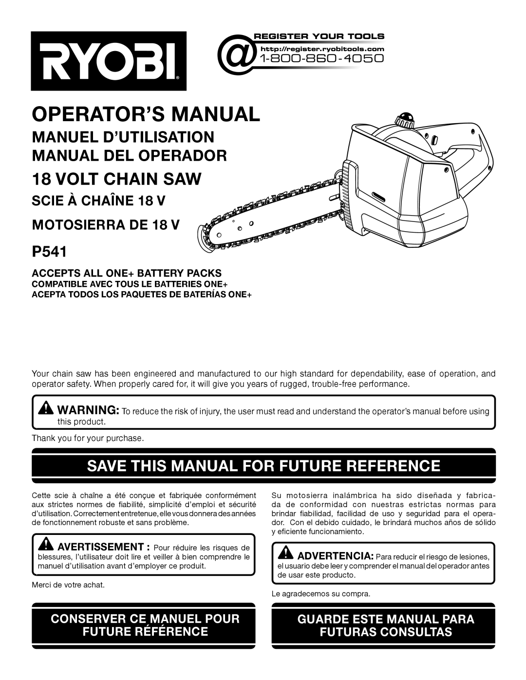 Ryobi P541 manuel dutilisation Save this Manual for Future Reference, Accepts ALL one+ Battery Packs 