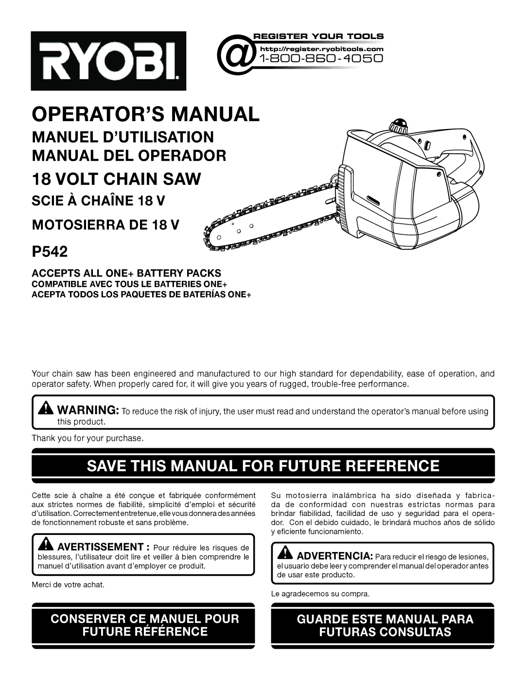 Ryobi P542 manuel dutilisation Save this Manual for Future Reference, Accepts ALL one+ Battery Packs 