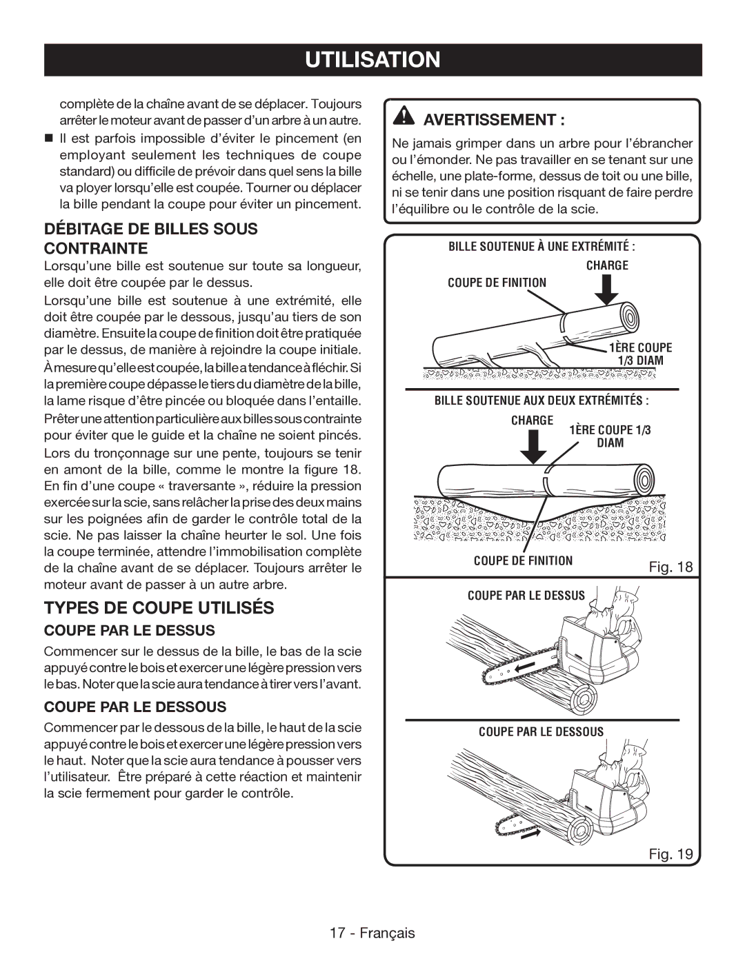 Ryobi P545 manuel dutilisation Types DE Coupe Utilisés, Débitage DE Billes Sous Contrainte 