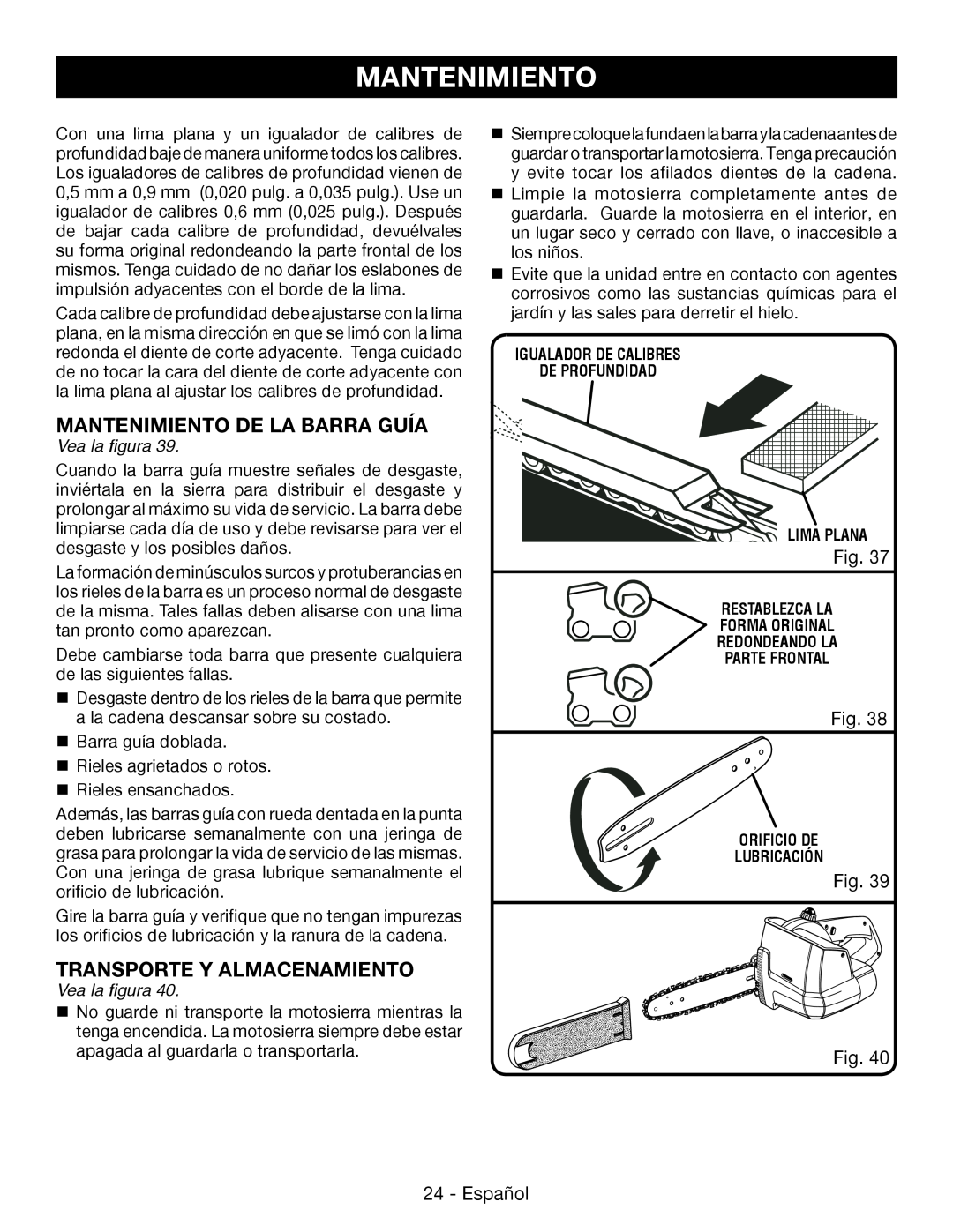 Ryobi P545 manuel dutilisation Mantenimiento De La Barra Guía, Transporte Y Almacenamiento, Vea la figura 