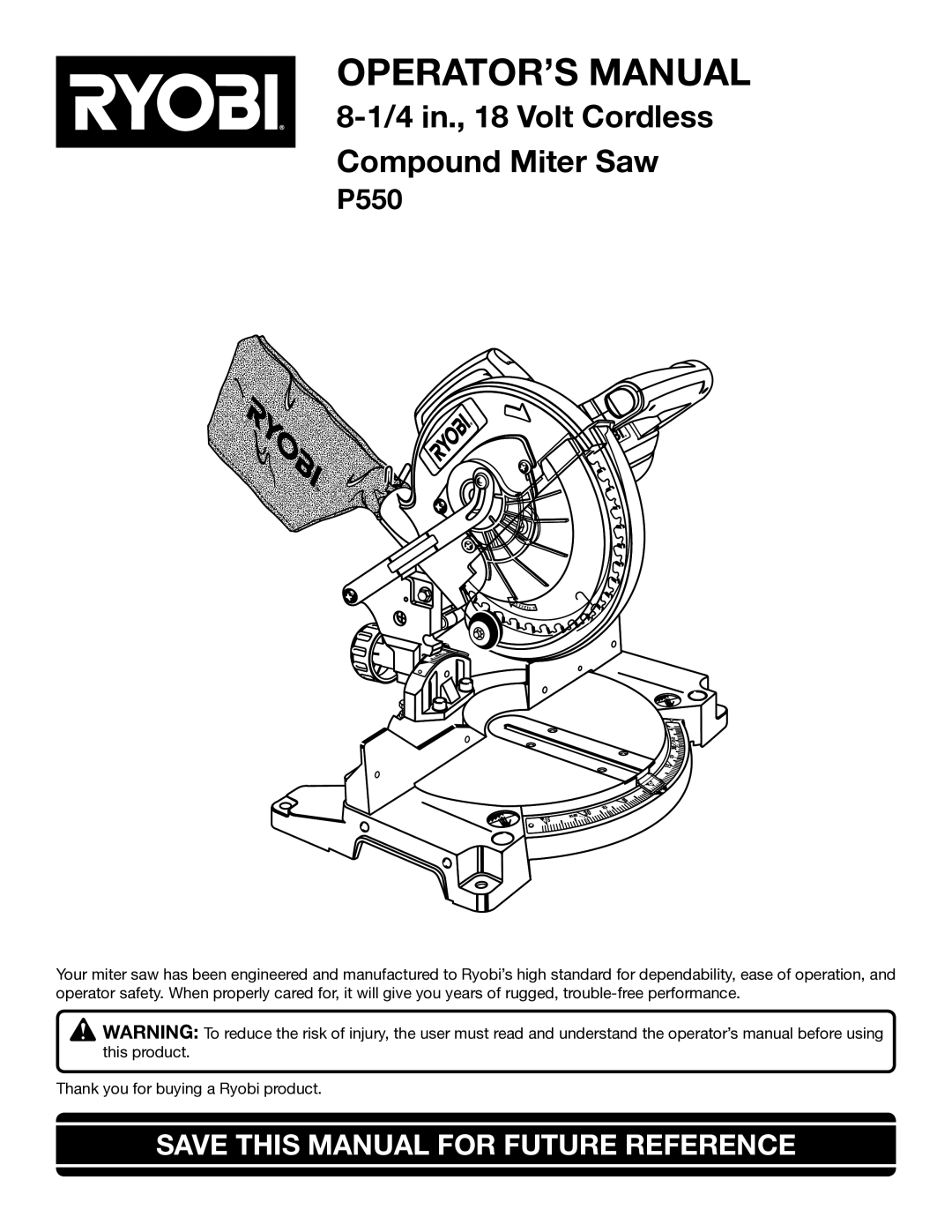 Ryobi P550 manual OPERATOR’S Manual, Save this Manual for Future Reference 