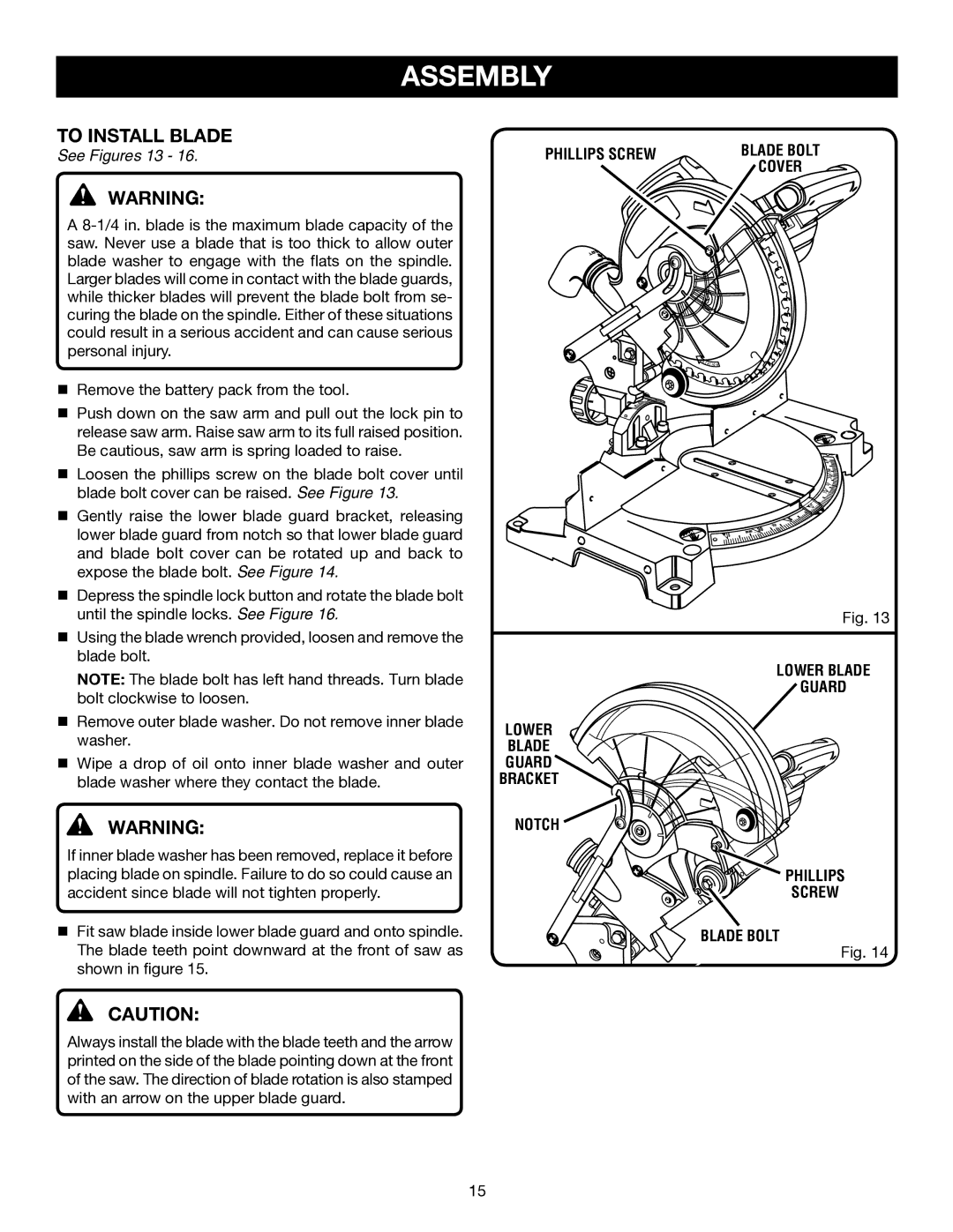 Ryobi P550 manual To Install Blade, See Figures 13 