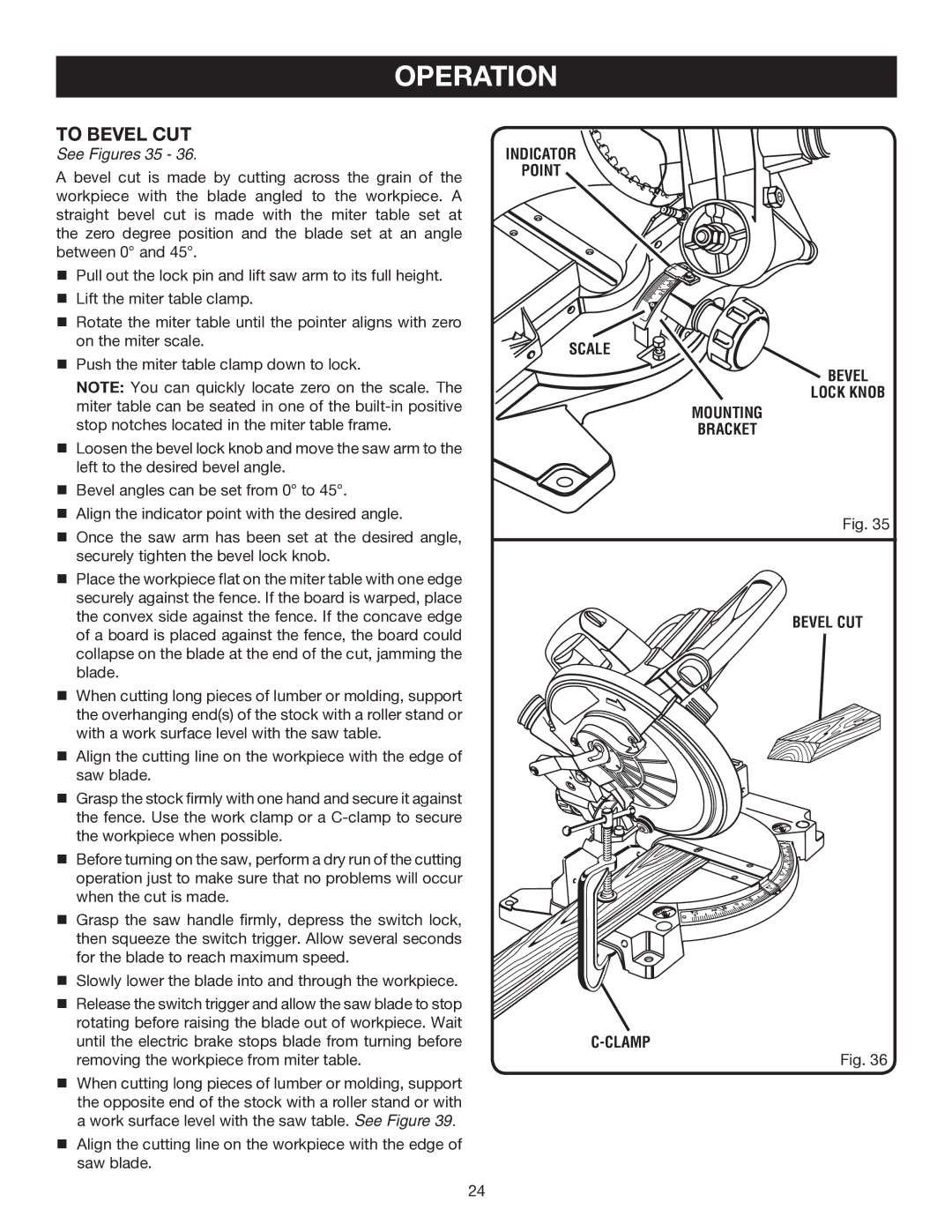 Ryobi P550 manual To Bevel CUT, See Figures 35 