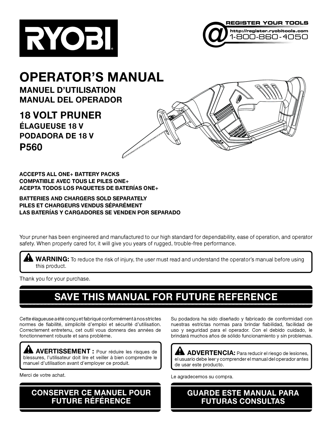 Ryobi P560 manuel dutilisation OPERATOR’S Manual, Save this Manual for Future Reference 