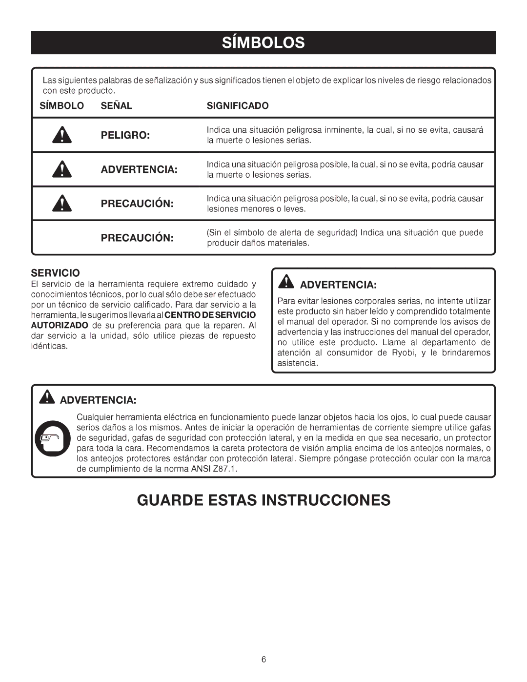 Ryobi P600 manual Peligro, Precaución, Servicio Advertencia, Símbolo Señal Significado 