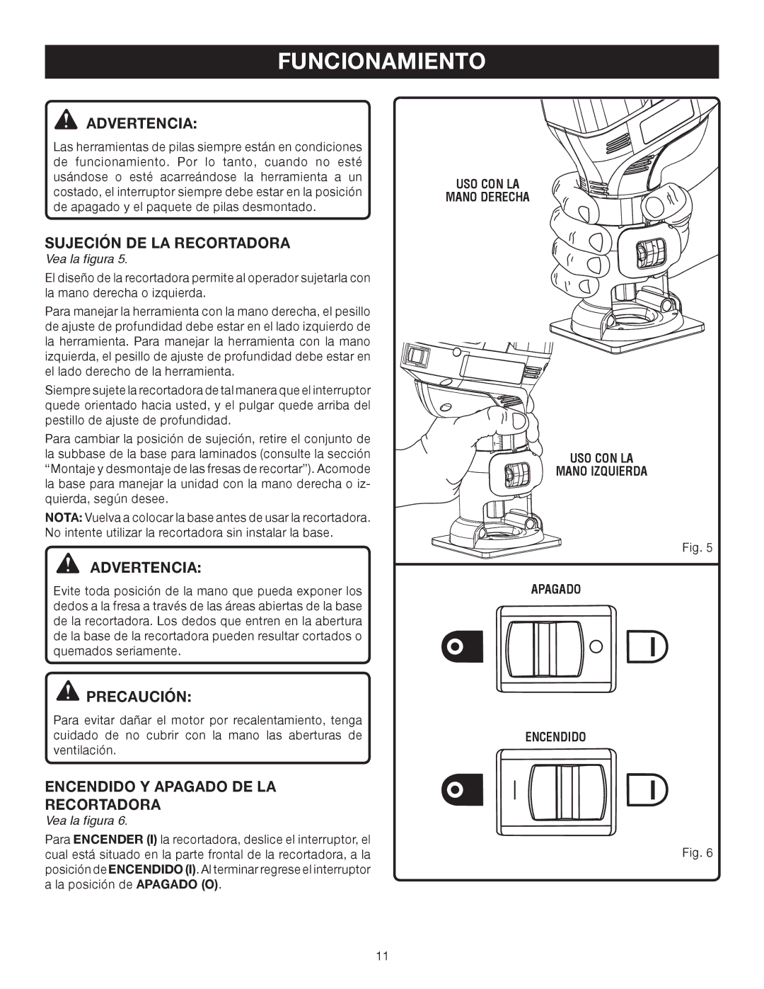 Ryobi P600 manual Sujeción DE LA Recortadora, Encendido Y Apagado DE LA Recortadora 