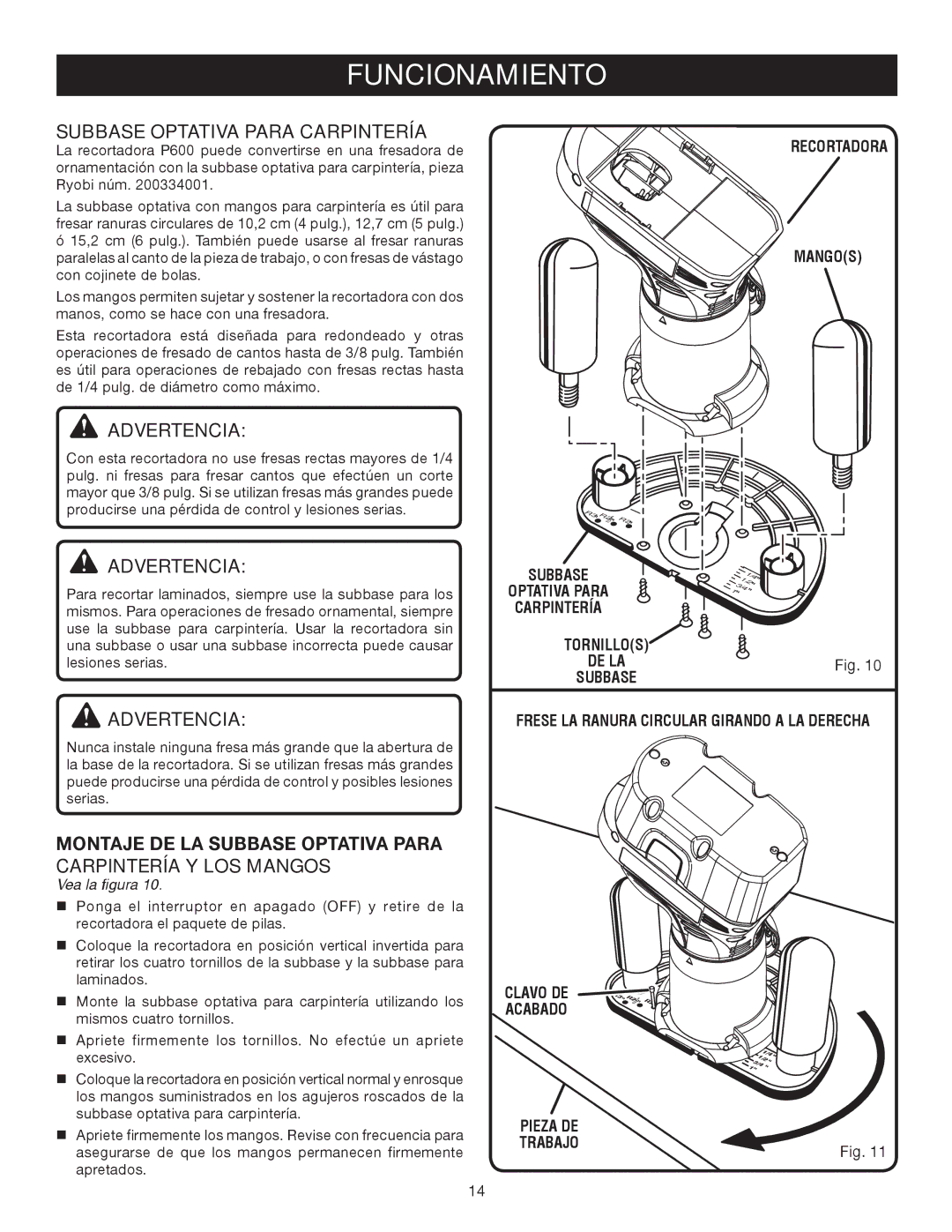 Ryobi P600 manual Subbase Optativa Para Carpintería, Recortadora Mangos, Tornillos DE LA Subbase, Pieza DE Trabajo 