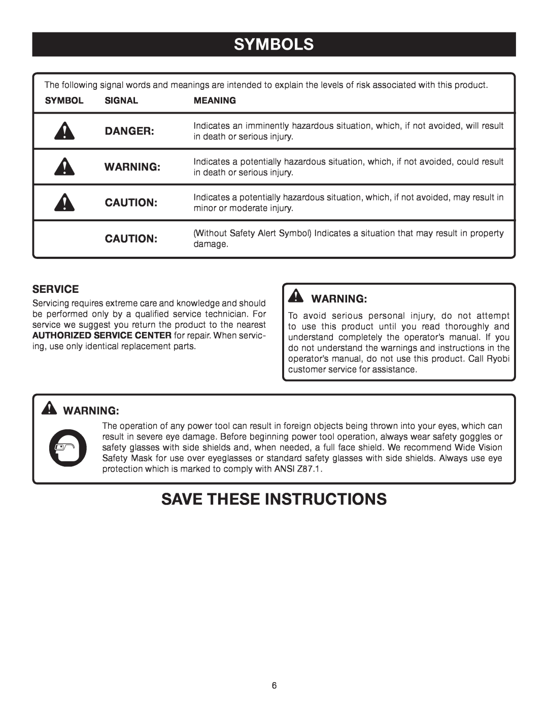 Ryobi P600 manual Save These Instructions, Danger, Symbols, Service 