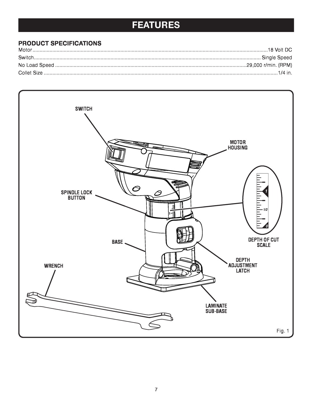 Ryobi P600 manual Features, Product Specifications, Scale, Latch, Motor, Switch, No Load Speed, Collet Size 
