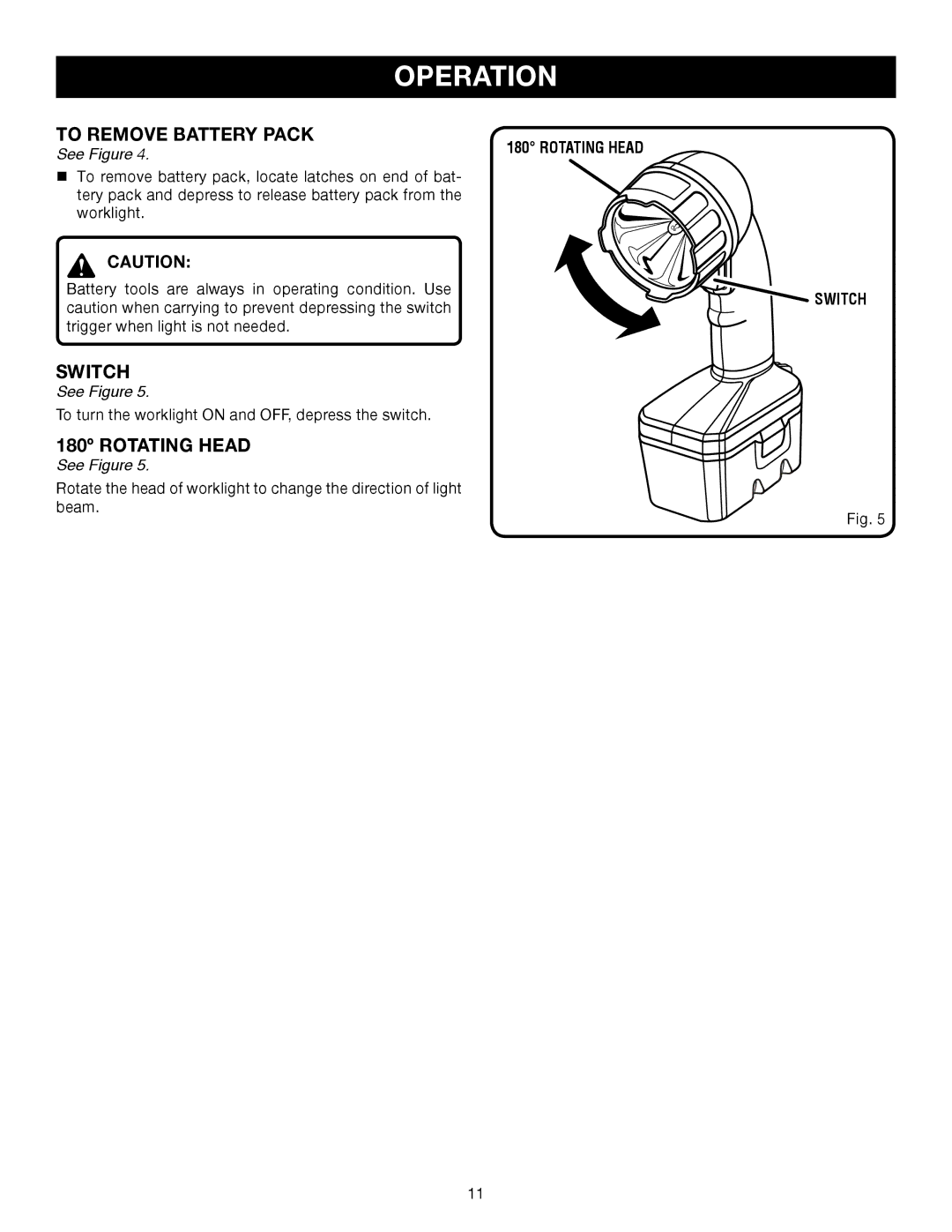 Ryobi P700 manual To Remove Battery Pack, Switch 