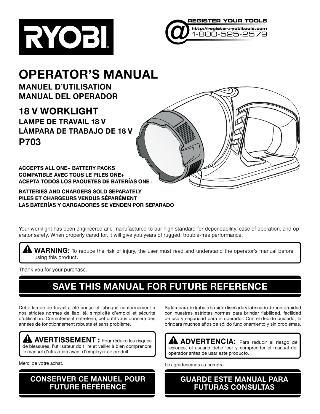 Ryobi P703 manuel dutilisation Save this Manual for Future Reference, Acepta Todos LOS Paquetes DE Baterías ONE+ 