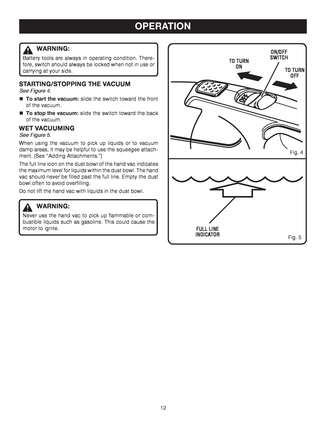 Ryobi P710 manual Starting/Stopping The Vacuum, Wet Vacuuming, Operation, See Figure 