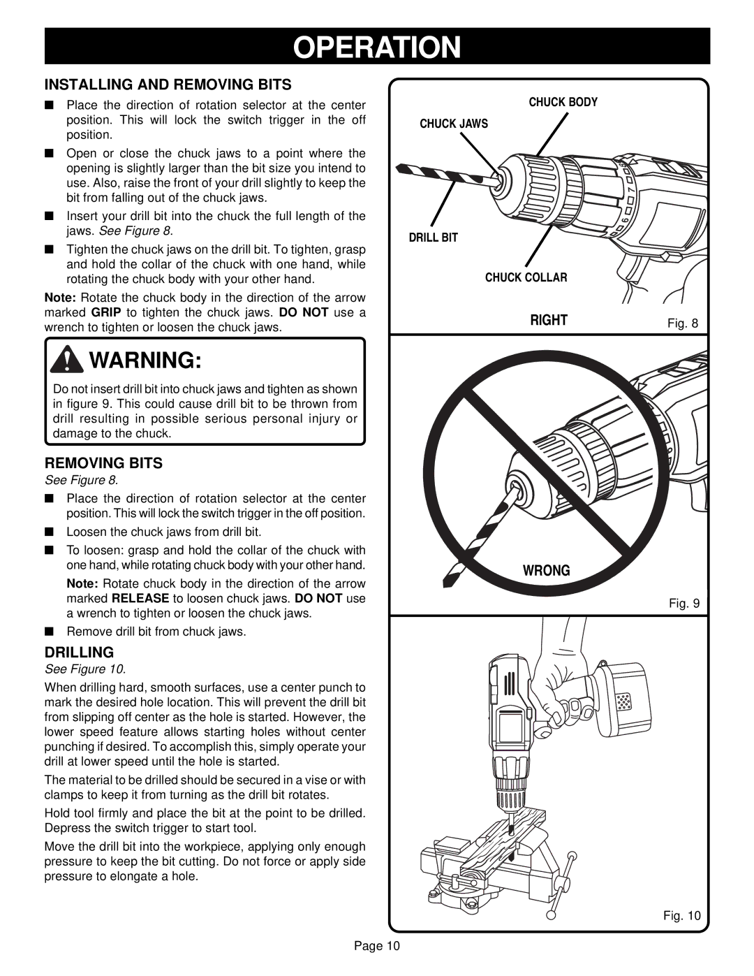 Ryobi R10530, R10510, R10520 manual Installing and Removing Bits, Right, Drilling 