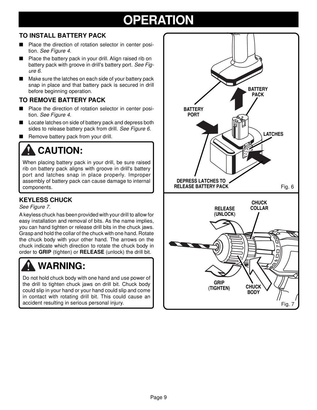 Ryobi R10510, R10530, R10520 manual To Install Battery Pack, To Remove Battery Pack, Keyless Chuck, Battery Pack Port Latches 