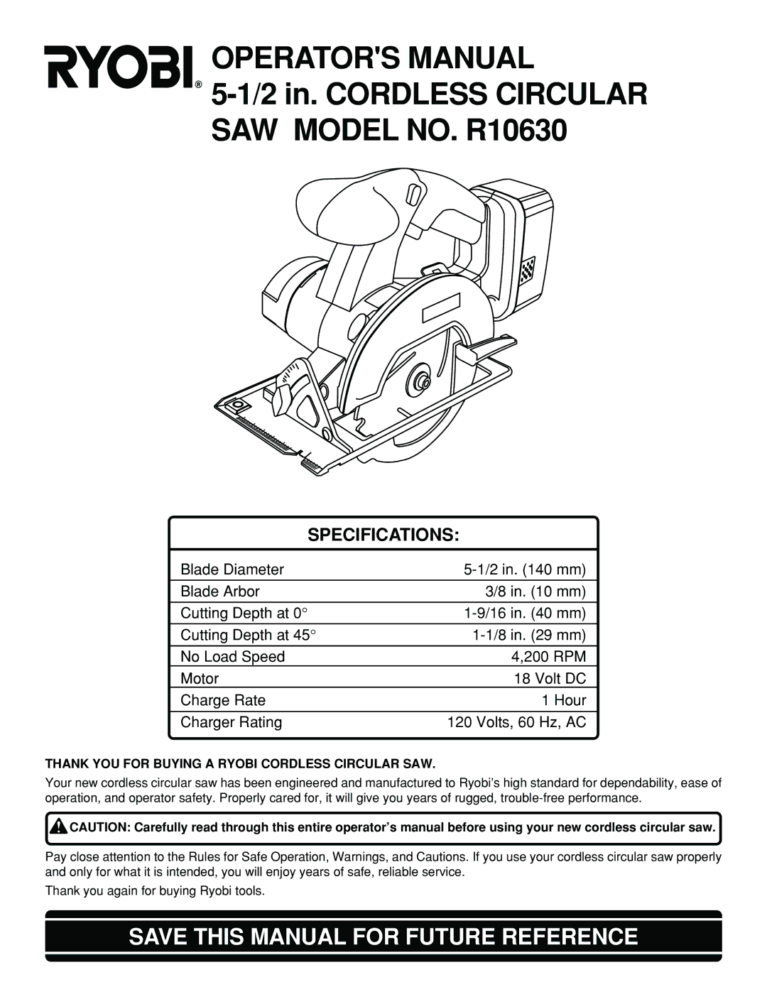 Ryobi R10630 specifications Operators Manual, Thank YOU for Buying a Ryobi Cordless Circular SAW 