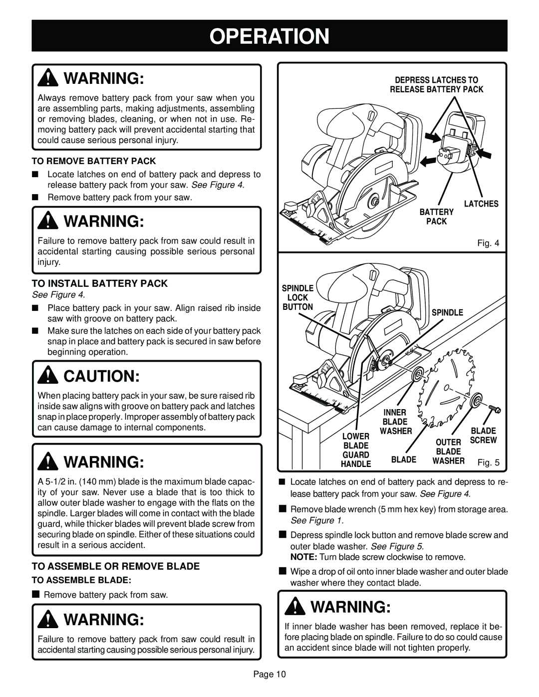 Ryobi R10630 specifications To Install Battery Pack, To Assemble or Remove Blade 