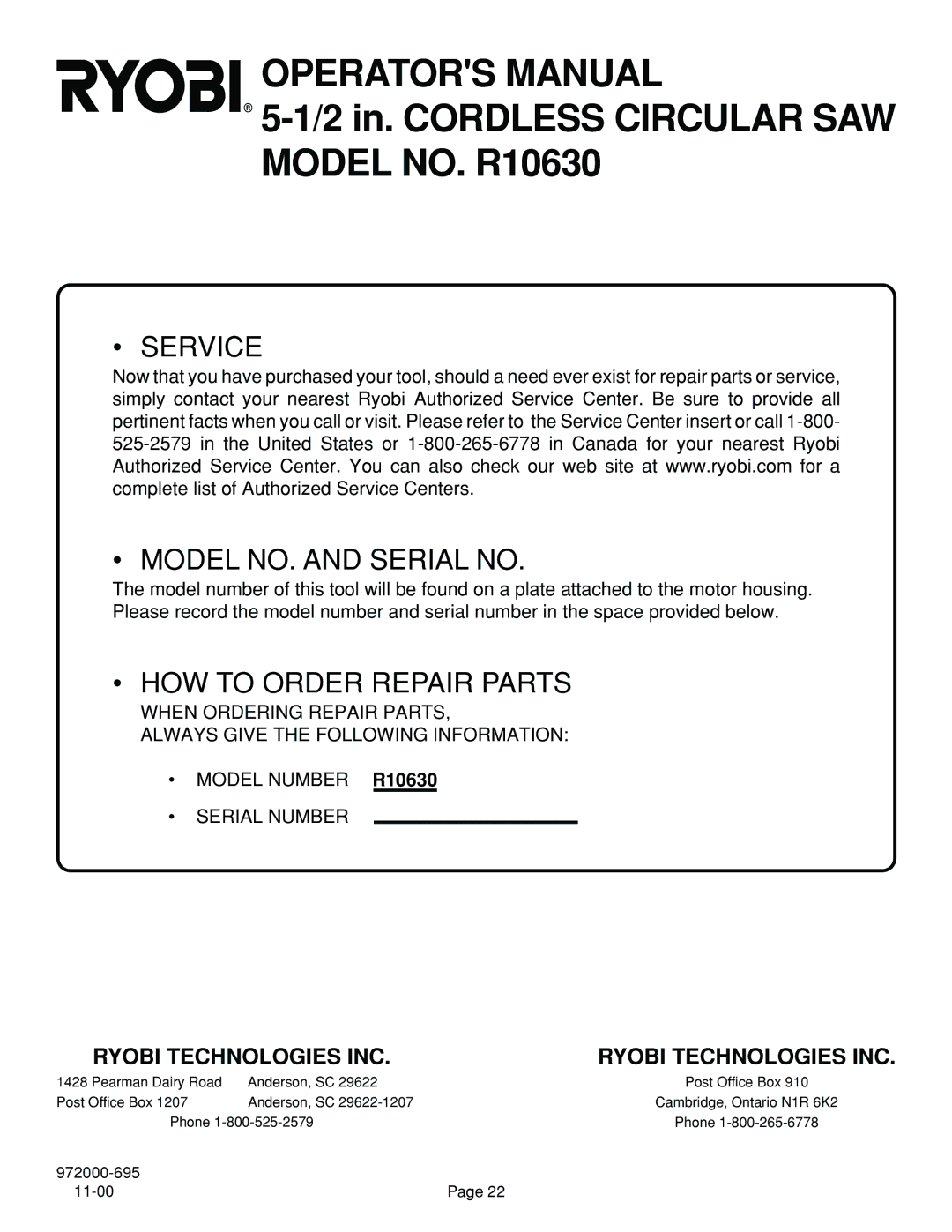 Ryobi specifications 2 in. Cordless Circular SAW Model NO. R10630 