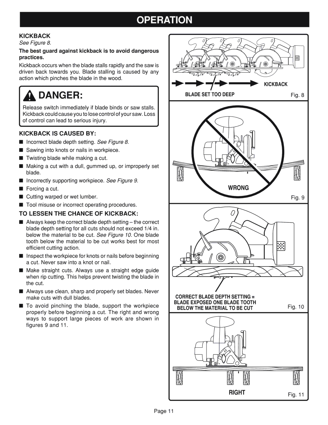 Ryobi R10632 specifications Kickback is Caused by, To Lessen the Chance of Kickback, Kickback Blade SET TOO Deep 