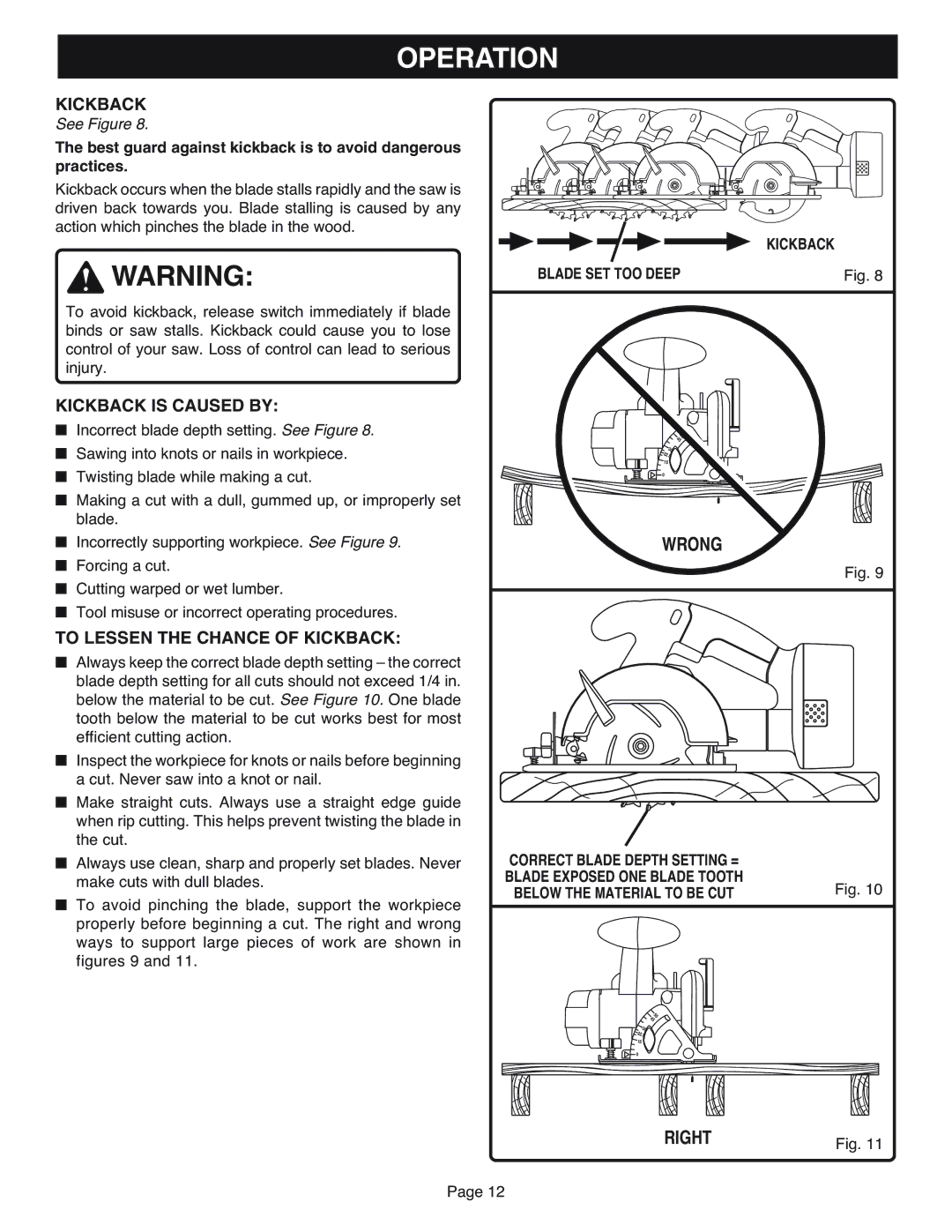 Ryobi R10633 specifications Kickback is Caused by, To Lessen the Chance of Kickback, Kickback Blade SET TOO Deep 