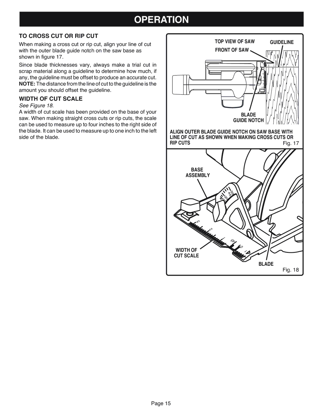 Ryobi R10633 To Cross CUT or RIP CUT, Width of CUT Scale, TOP View of SAW Guideline Front of SAW Blade Guide Notch 