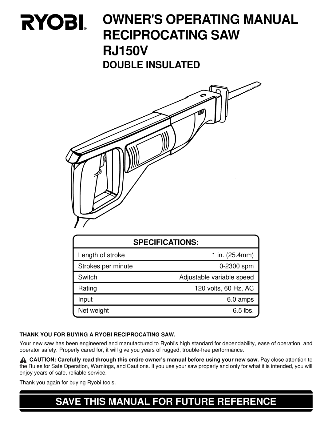 Ryobi RJ150V specifications Owners Operating Manual Reciprocating SAW, Specifications 