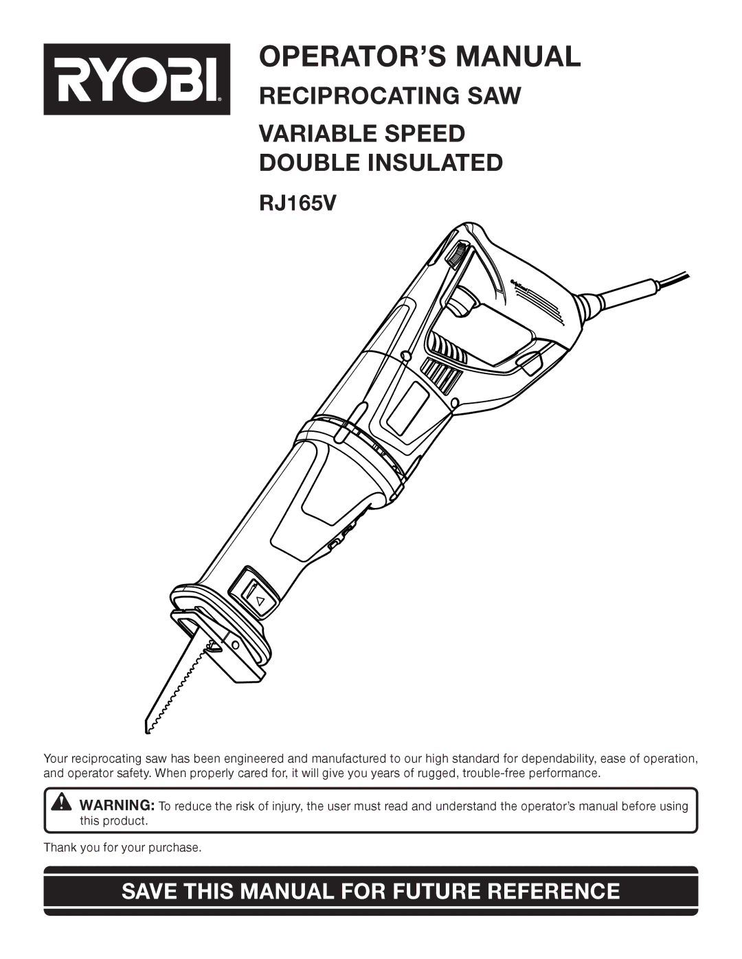 Ryobi RJ165V manual OPERATOR’S Manual, Save this Manual for Future Reference 