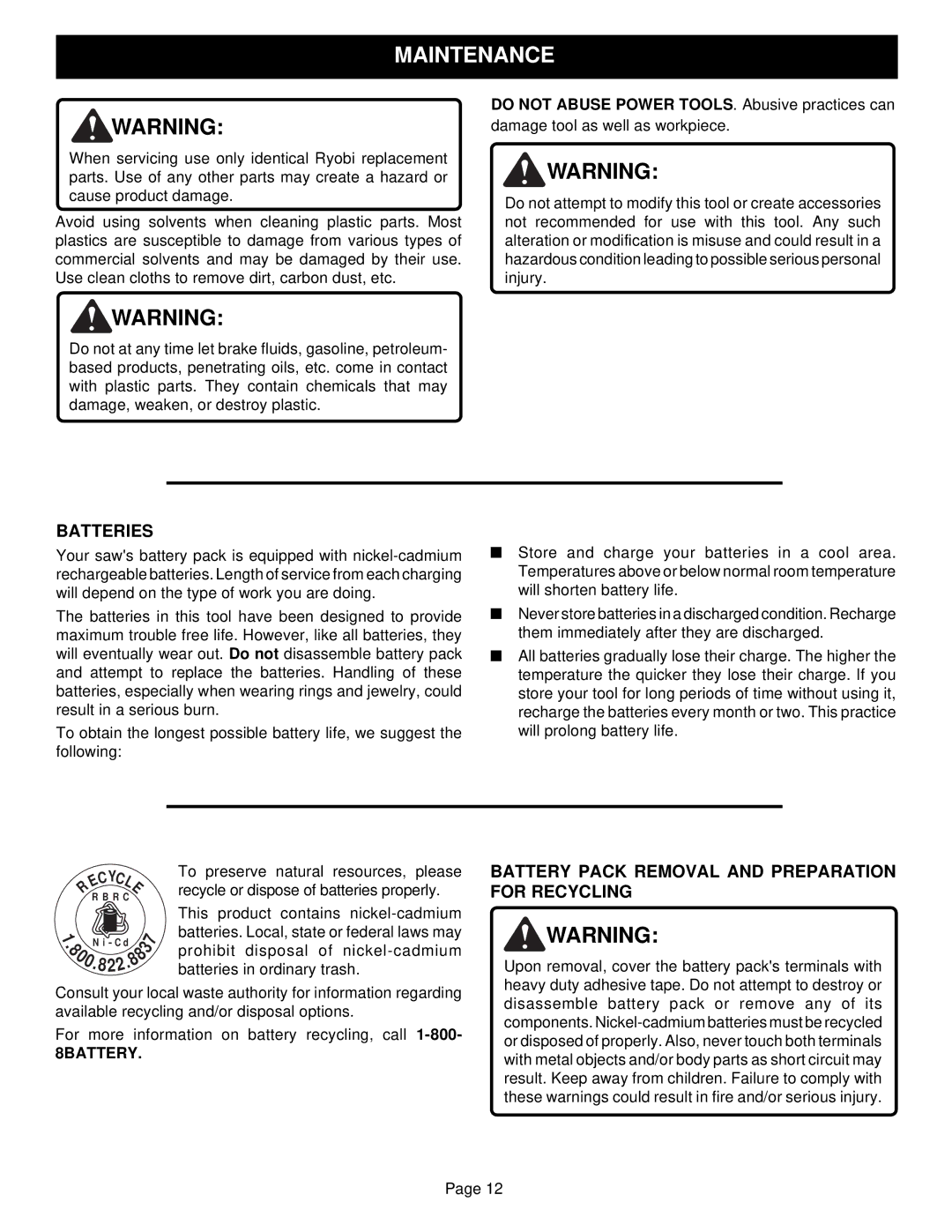 Ryobi RJC180 specifications Maintenance, Batteries, Battery Pack Removal and Preparation for Recycling, Cyc 