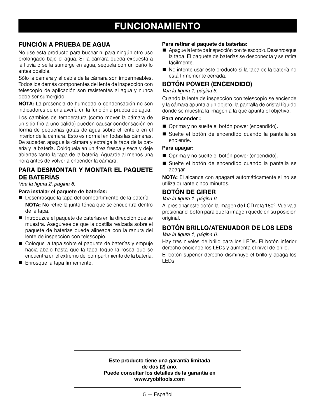 Ryobi RP4206 Función a Prueba DE Agua, Para Desmontar Y Montar EL Paquete DE Baterías, Botón Power Encendido 