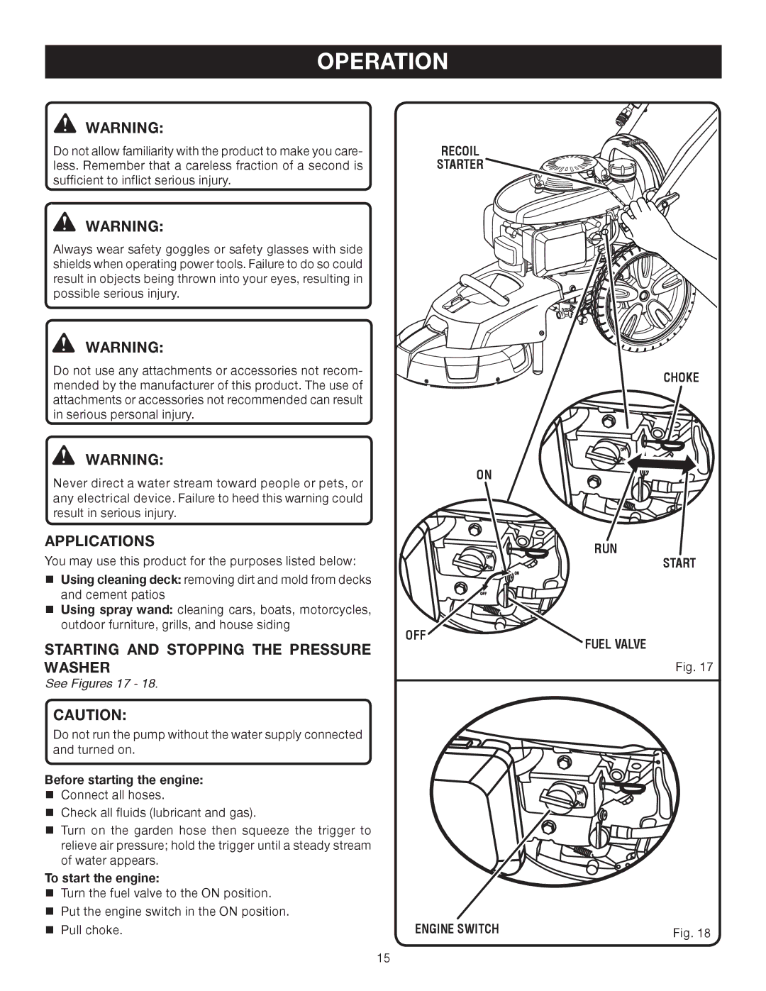 Ryobi RPW2500WB user manual Operation, Applications, Starting and Stopping the Pressure Washer, See Figures 17 