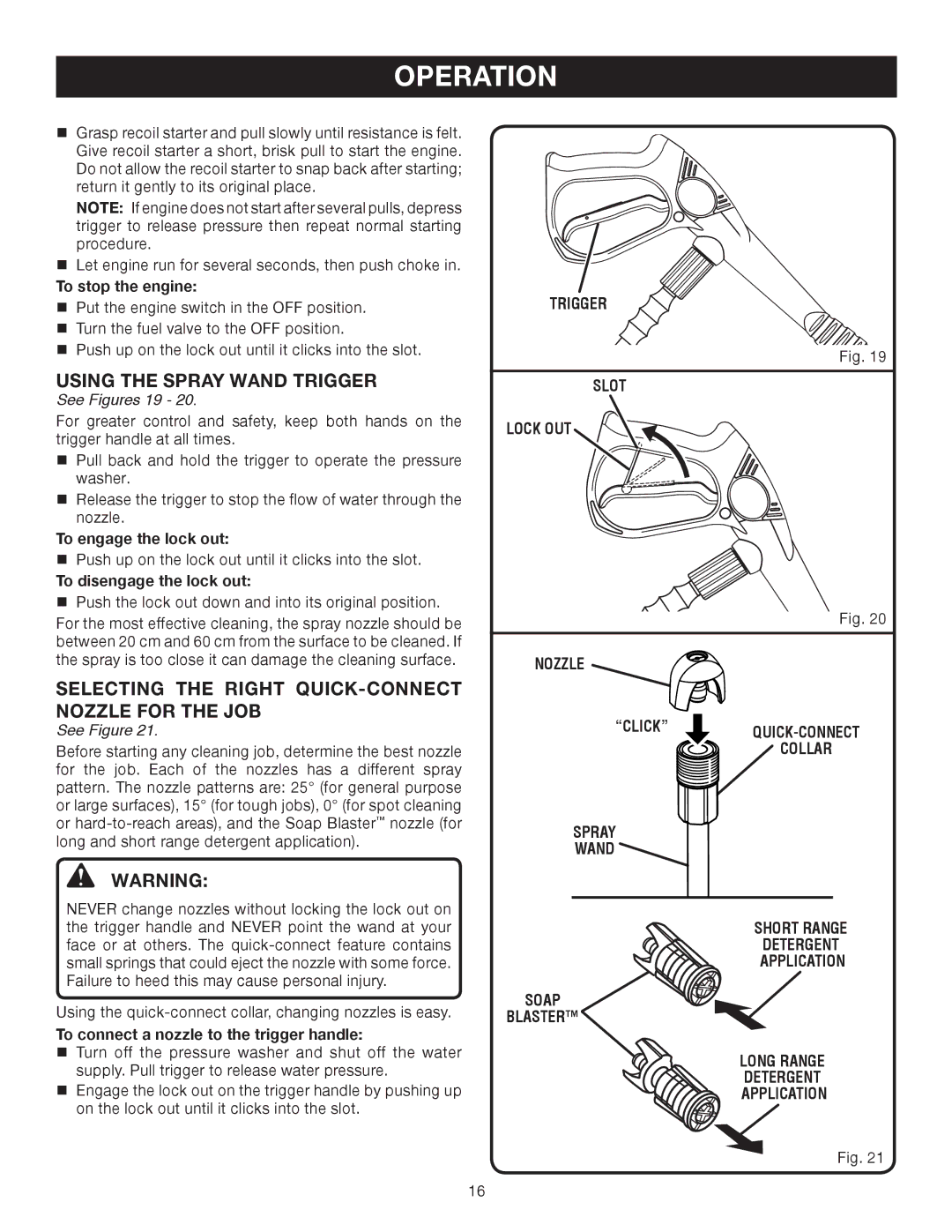 Ryobi RPW2500WB user manual Using the Spray Wand Trigger, Selecting the Right QUICK-CONNECT Nozzle for the JOB,  Warning 