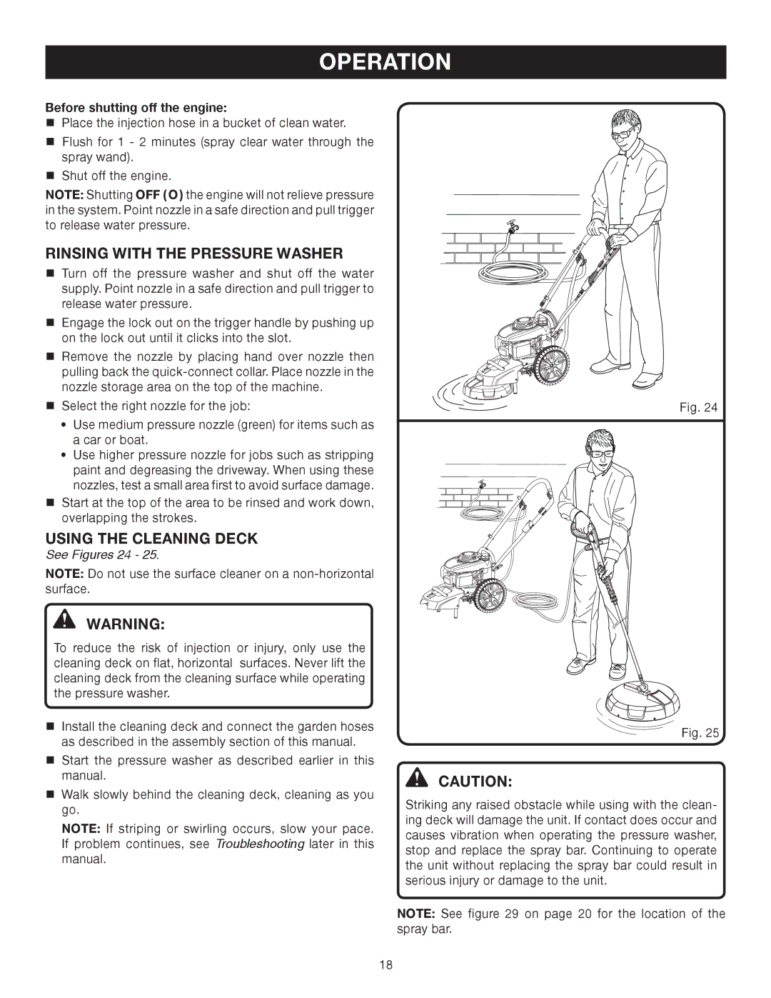 Ryobi RPW2500WB Rinsing with the Pressure Washer, Using the Cleaning Deck, Before shutting off the engine, See Figures 24 