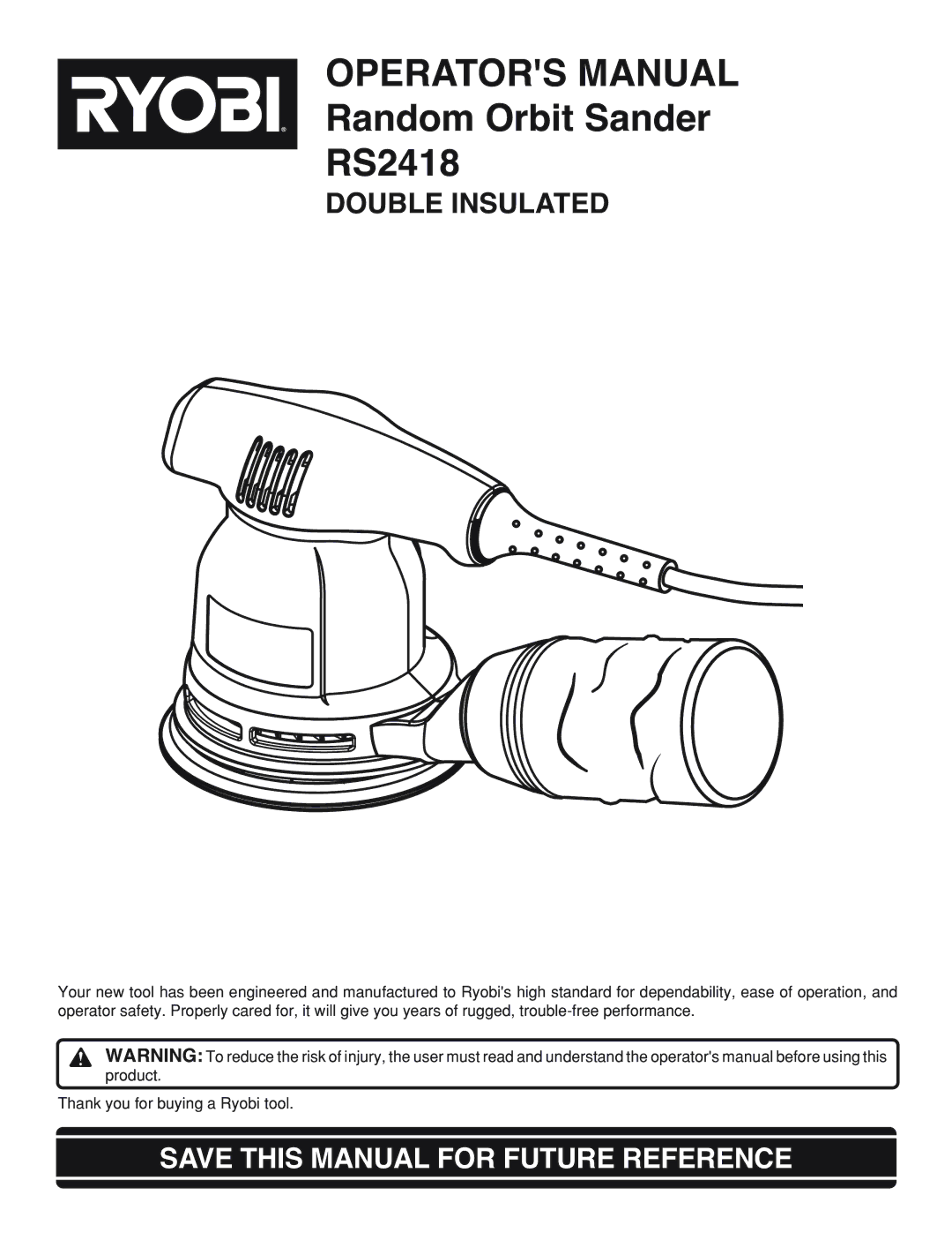 Ryobi RS2418 manual Operators Manual, Save this Manual for Future Reference 