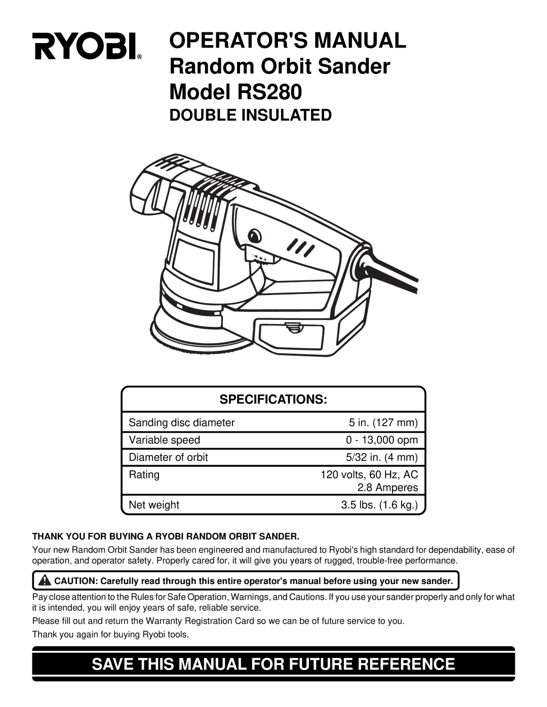 Ryobi RS280 specifications Save this Manual for Future Reference, Thank YOU for Buying a Ryobi Random Orbit Sander 