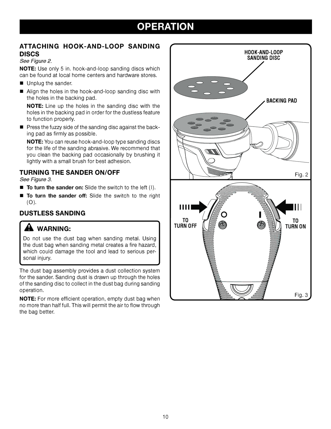 Ryobi RS290 manual Attaching hook-and-loop Sanding Discs, Turning the Sander ON/OFF, Dustless Sanding 