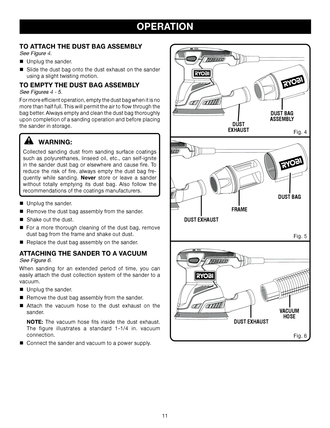 Ryobi RS290 manual To Attach the Dust BAG assembly, To Empty the Dust BAg assembly, Attaching the Sander to a Vacuum 