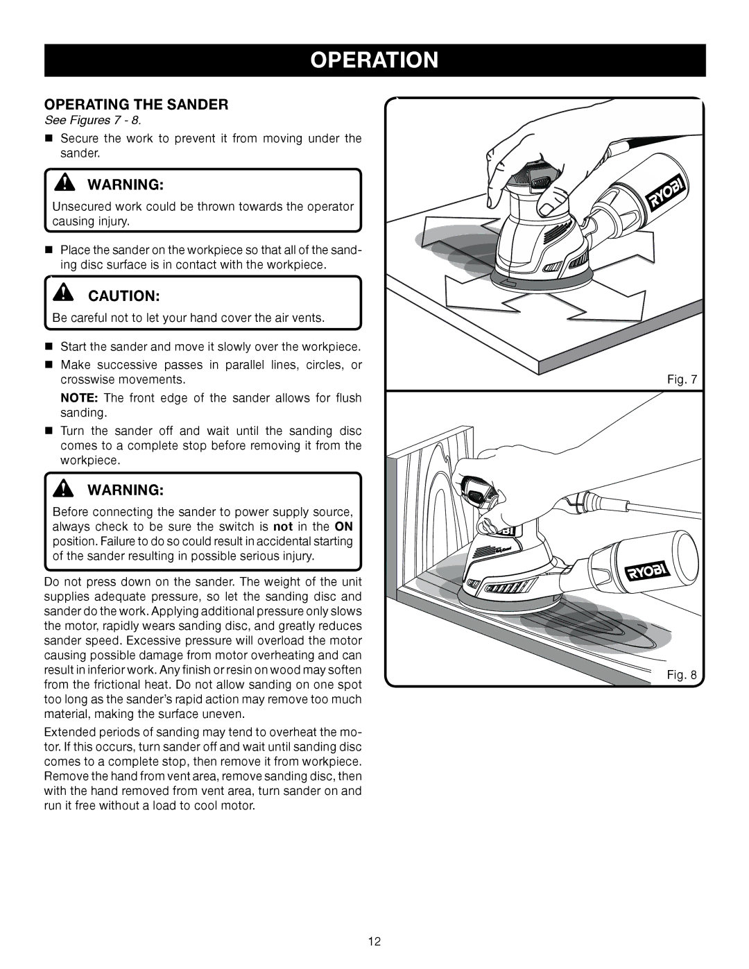 Ryobi RS290 manual Operating the Sander, See Figures 7 