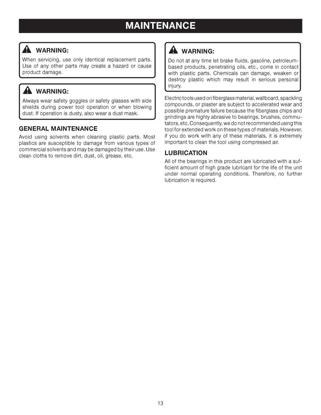 Ryobi RS290 manual General Maintenance, Lubrication 