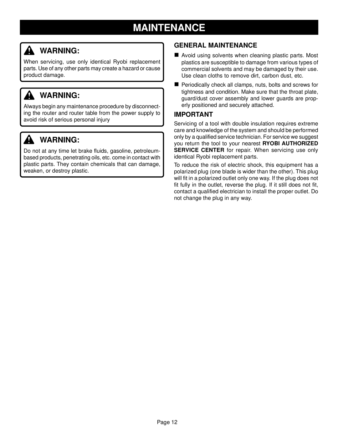 Ryobi RT100 warranty General Maintenance 