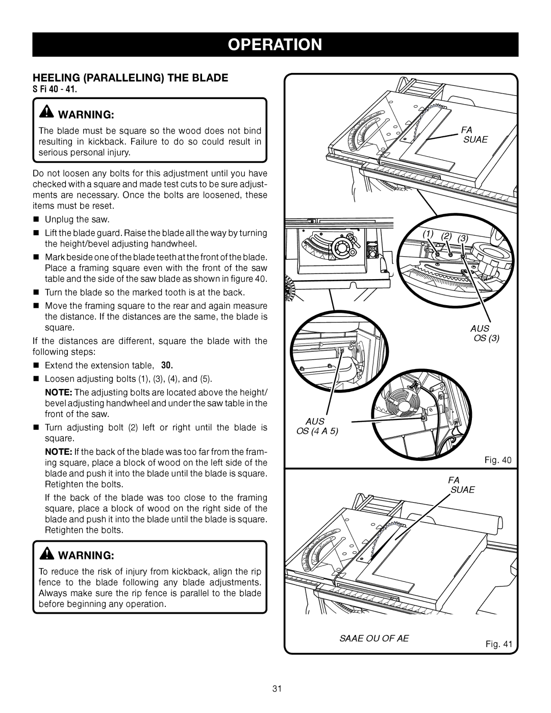 Ryobi RTS31 manual Heeling paralleling the blade, See Figures 40, Framing Square, Adjusting Bolts Adjusting bolts 4 